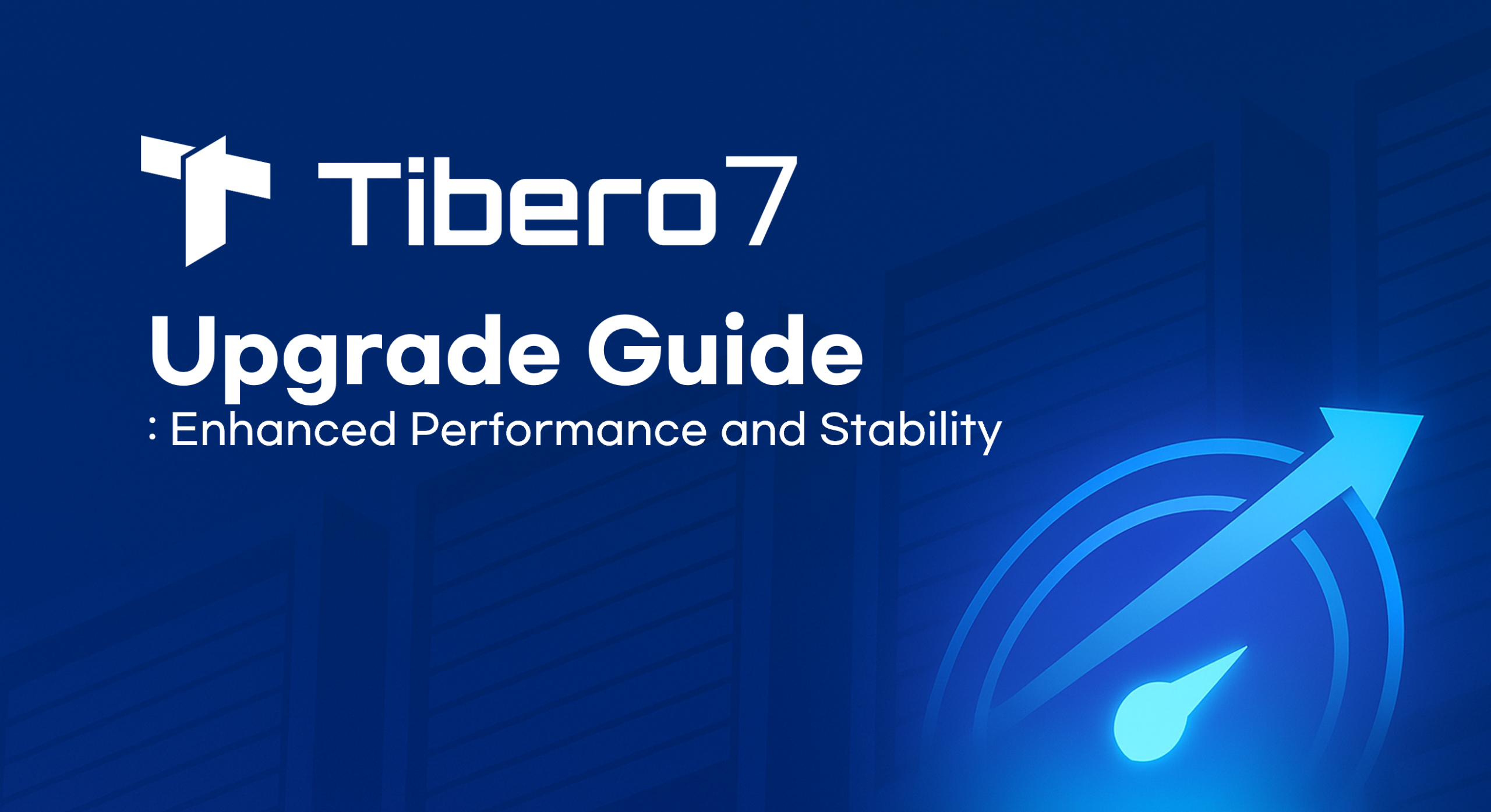 Tibero Upgrade Guide : Enhanced Performance and Stability